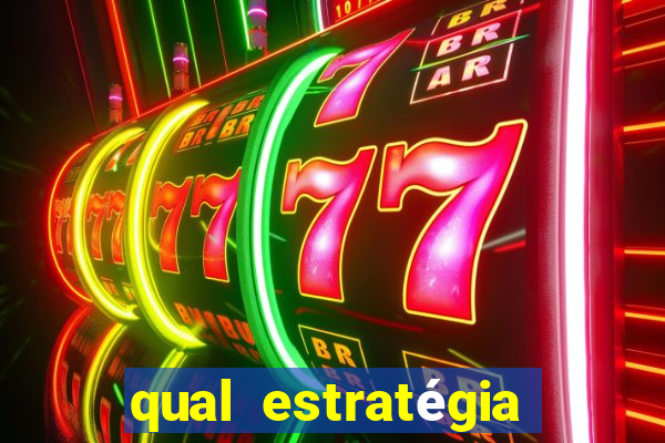 qual estratégia para jogar fortune tiger