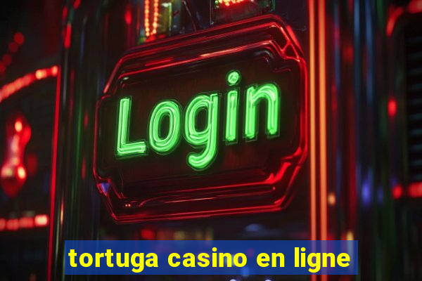 tortuga casino en ligne