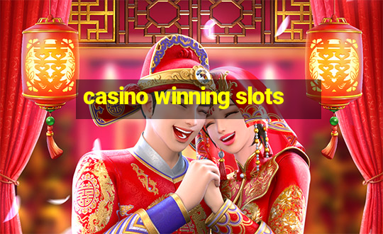 casino winning slots