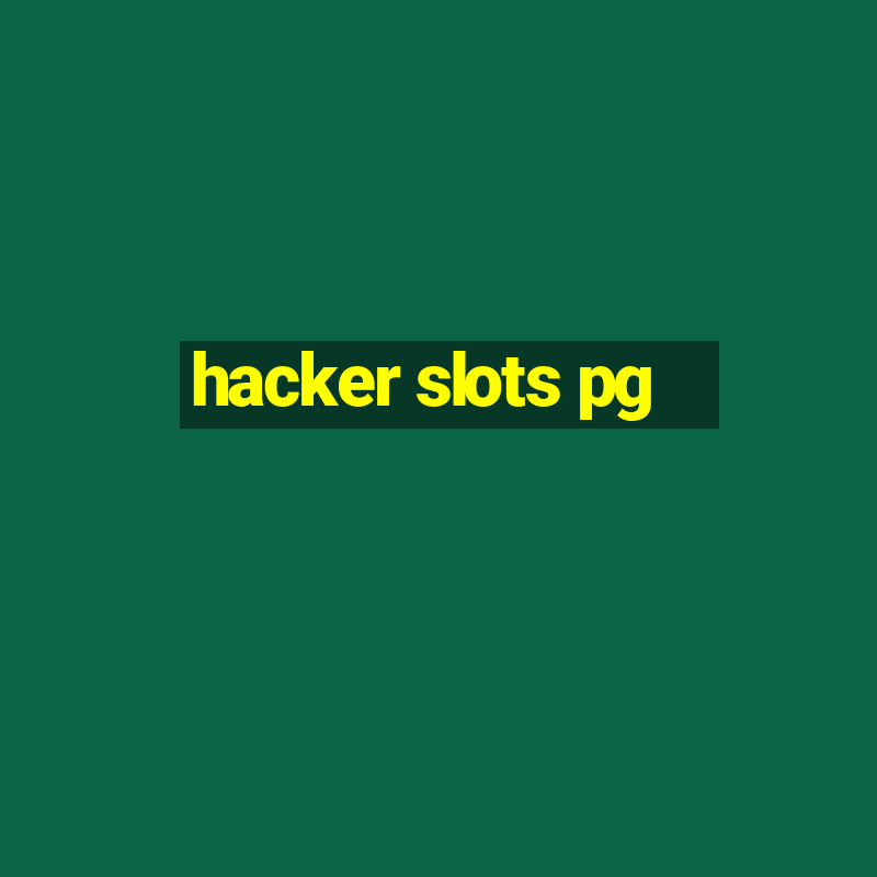 hacker slots pg