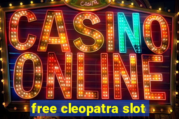 free cleopatra slot