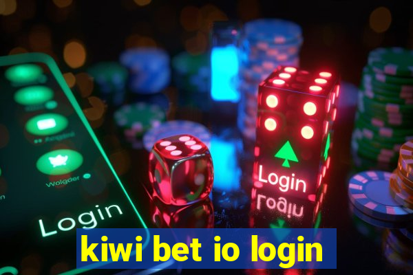 kiwi bet io login