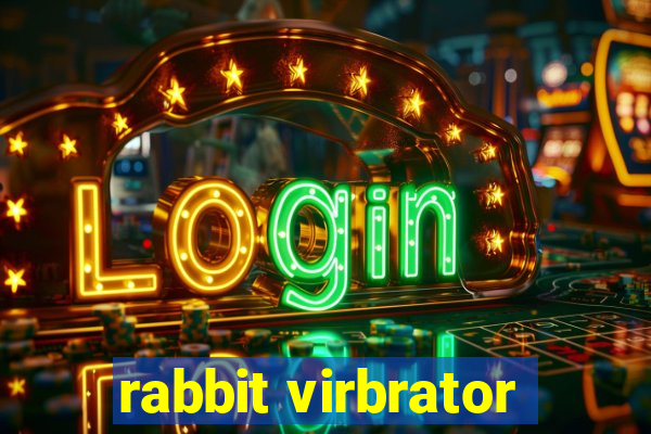 rabbit virbrator