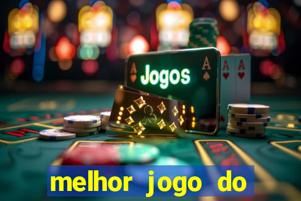 melhor jogo do tigre 2024