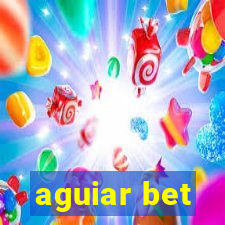 aguiar bet