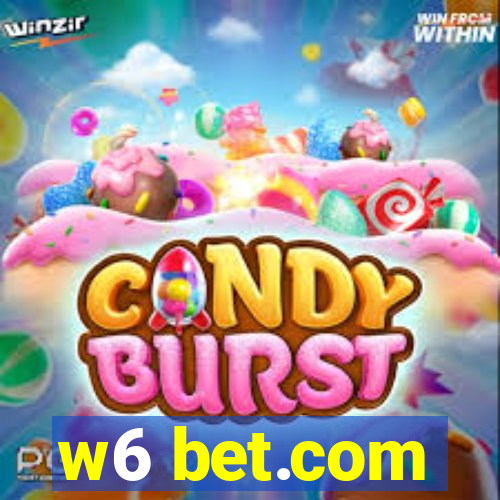 w6 bet.com