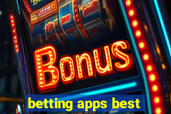 betting apps best