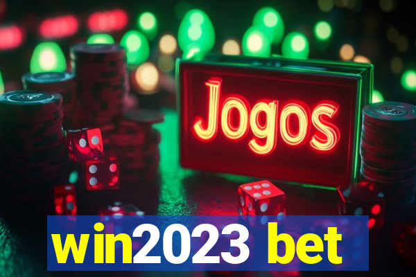 win2023 bet