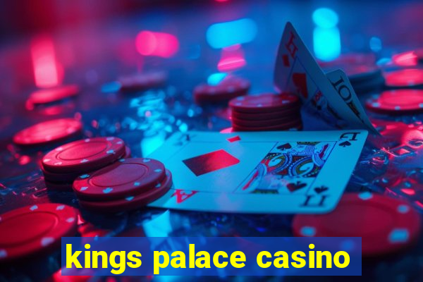 kings palace casino