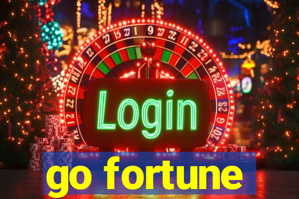 go fortune