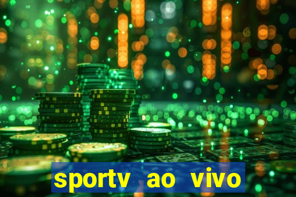 sportv ao vivo online multi