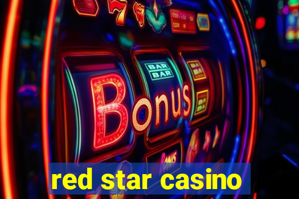 red star casino