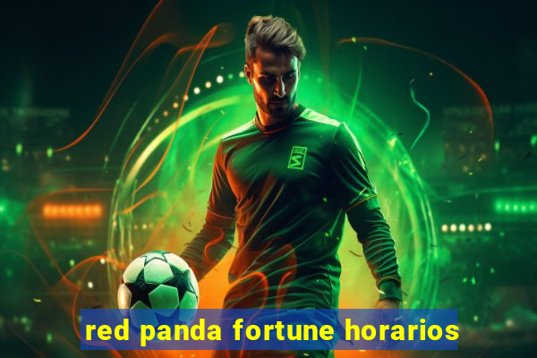 red panda fortune horarios