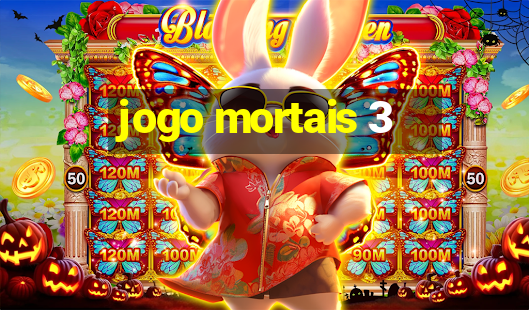 jogo mortais 3