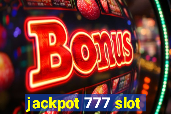 jackpot 777 slot