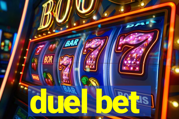 duel bet