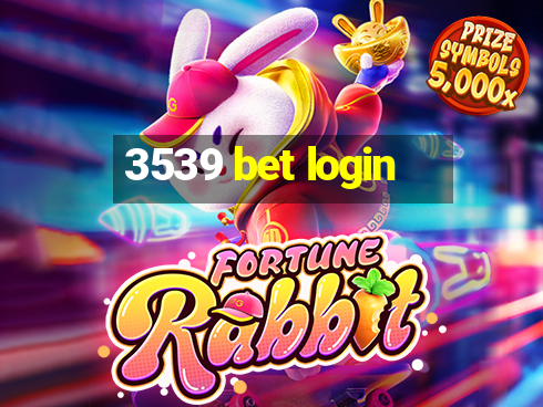 3539 bet login