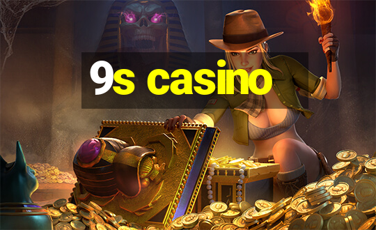 9s casino