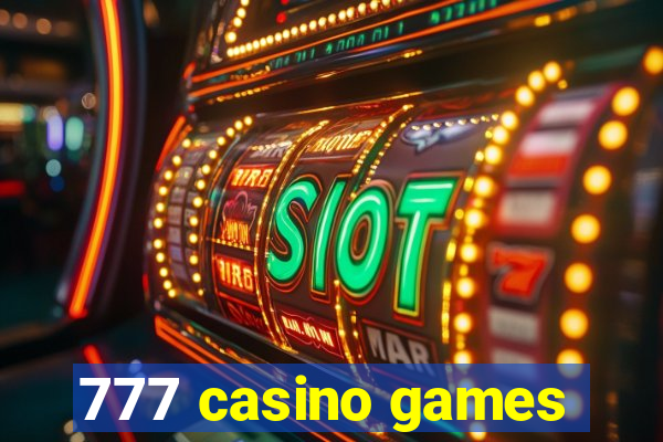 777 casino games