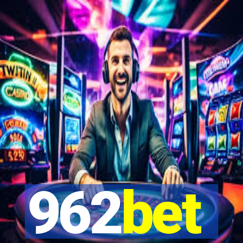 962bet