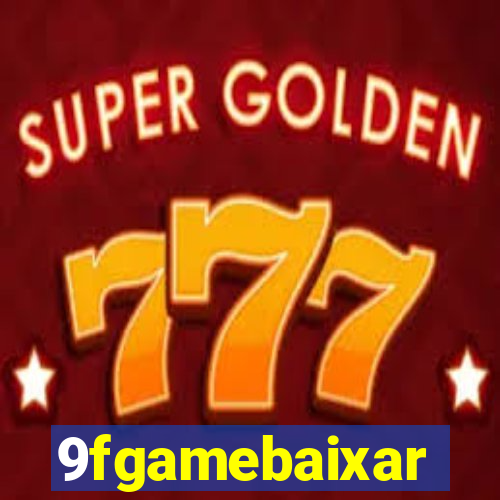 9fgamebaixar