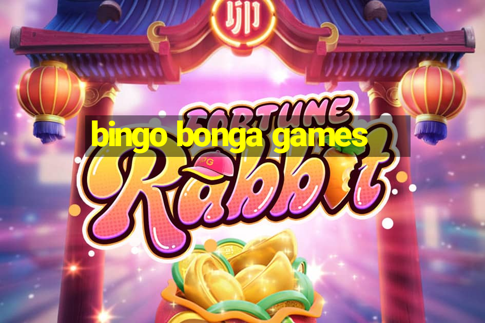 bingo bonga games