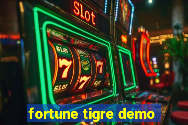 fortune tigre demo