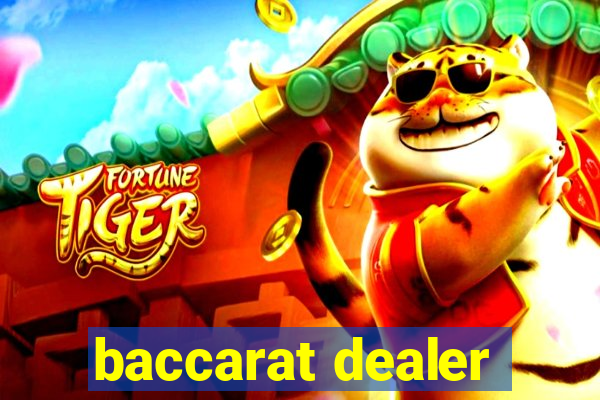 baccarat dealer