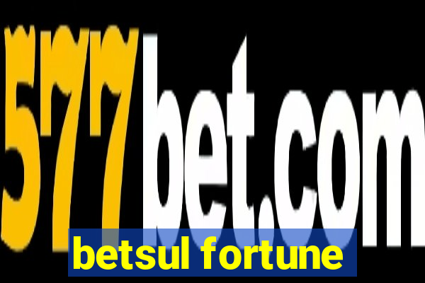 betsul fortune