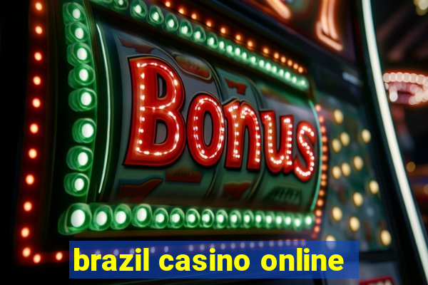 brazil casino online