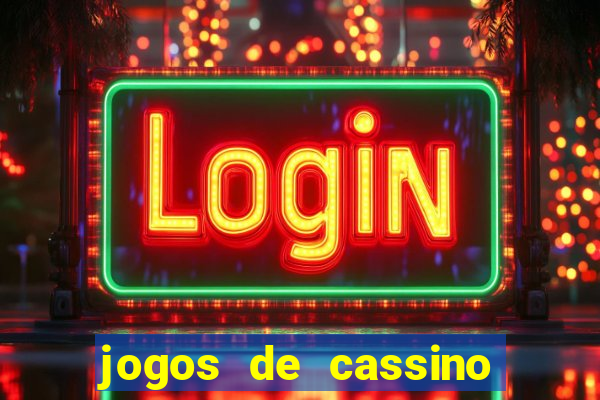 jogos de cassino como funciona