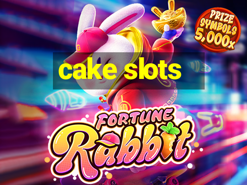 cake slots