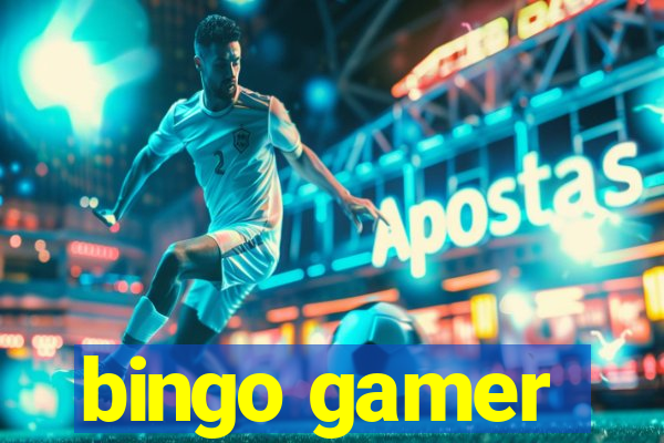 bingo gamer