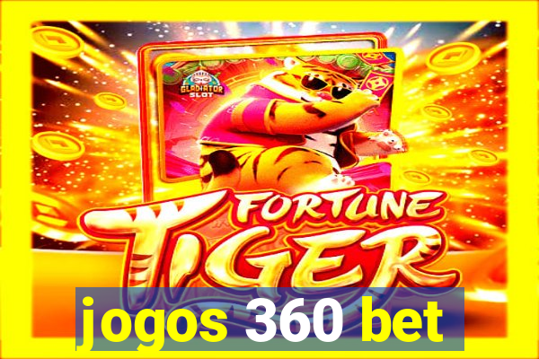 jogos 360 bet