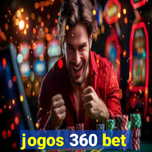 jogos 360 bet