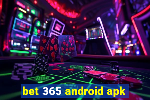 bet 365 android apk