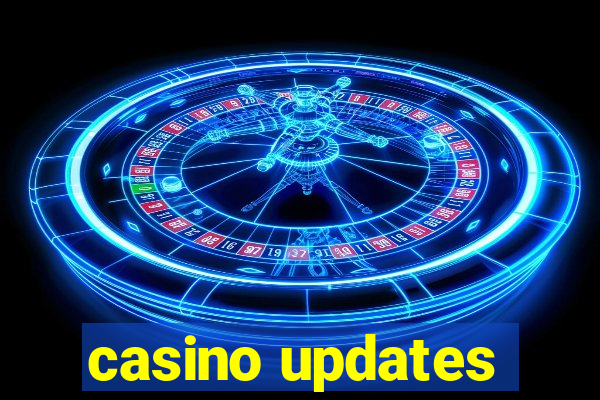 casino updates