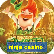 ninja casino