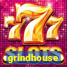 grindhouse