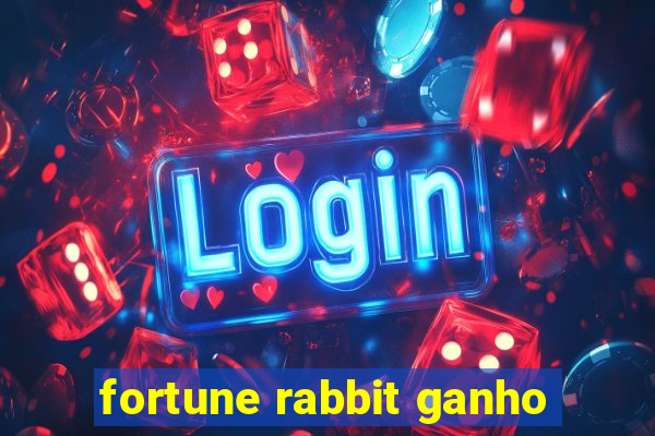 fortune rabbit ganho