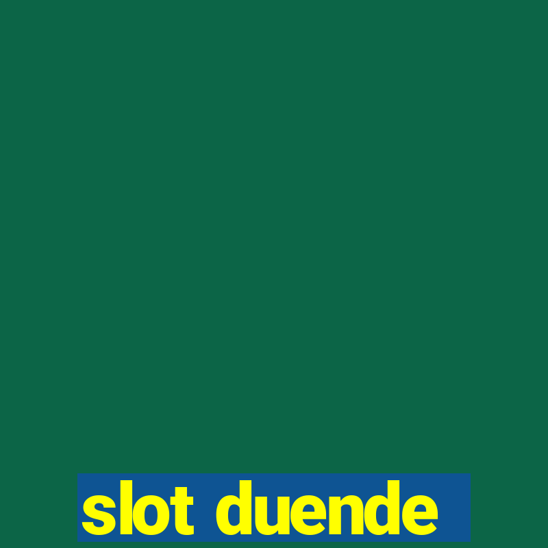 slot duende