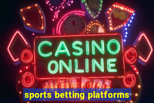 sports betting platforms