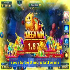 sports betting platforms