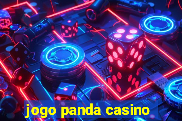 jogo panda casino