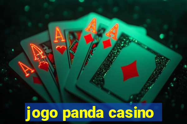 jogo panda casino