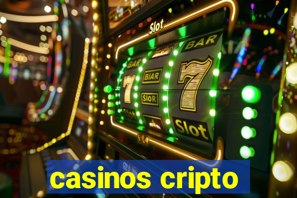 casinos cripto