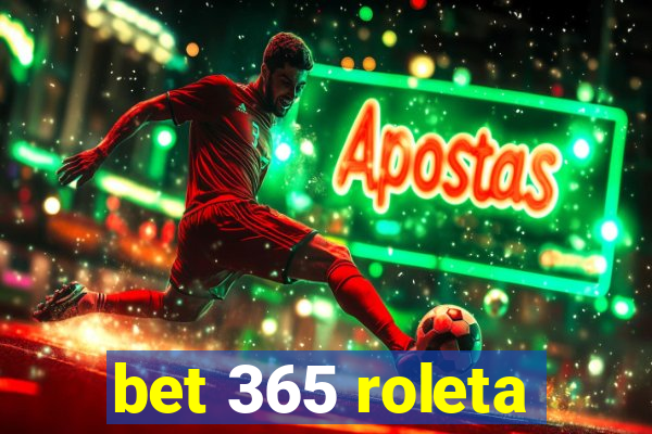 bet 365 roleta