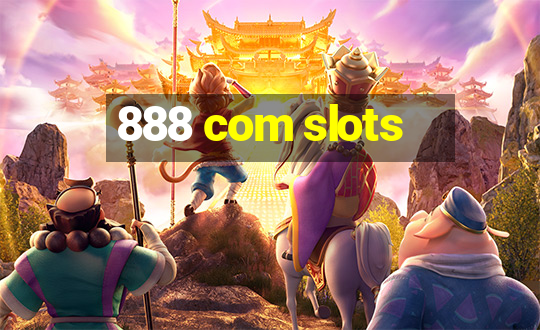 888 com slots