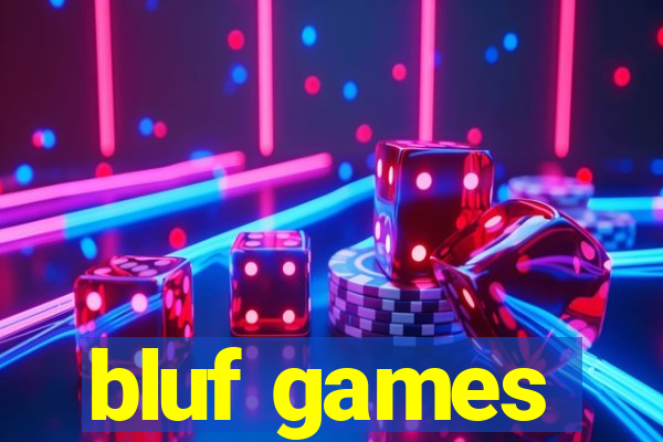 bluf games