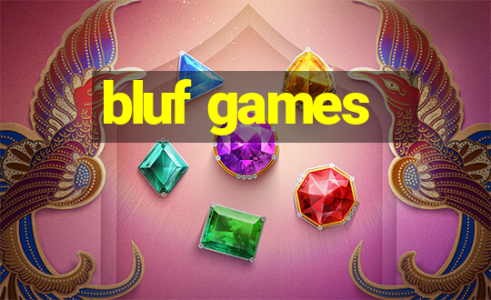 bluf games